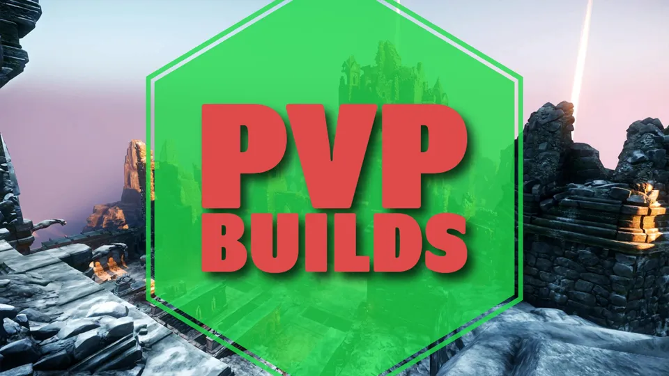 PVP Builds
